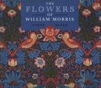 Click for further information on the The Flowers of William Morris book